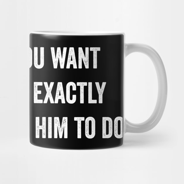 Cry all you want he's doing exactly what i hired him to do by ArtistTee ⭐⭐⭐⭐⭐